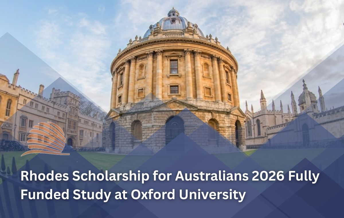 Rhodes Scholarship for Australians 2026 | Fully Funded Postgraduate
